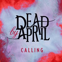 Dead by April – Calling