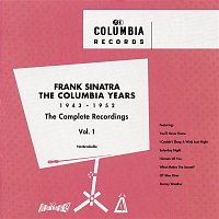 Frank Sinatra – The Columbia Years (1943-1952): The Complete Recordings: Volume 1