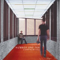 Number One Fan – Compromises
