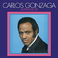 Carlos Gonzaga – Simplesmente
