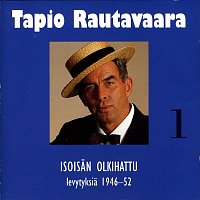 1 Isoisan olkihattu - levytyksia 1946-1952