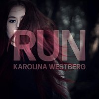 Karolina Westberg – Run