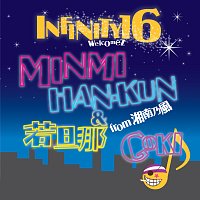 Infinity16 Welcomez Minmi,Wakadannna & Han-Kun From Shonan-No-Kaze,Goki – Dream Believer -Hoshi Ni Negai Wo-