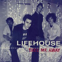 Lifehouse – Take Me Away [Remixes]
