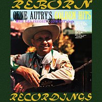 Gene Autry – Golden Hits (HD Remastered)