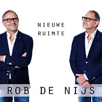 Rob de Nijs – Nieuwe Ruimte