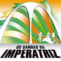 Přední strana obalu CD Os Sambas Da Imperatriz Leopoldinense