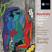City Of Birmingham Symphony Orchestra & Sir Simon Rattle – Stravinsky - Ballets