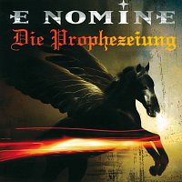 E Nomine – Die Prophezeiung [Spezial Edition]