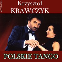 Krzysztof Krawczyk – Polskie Tango (Krzysztof Krawczyk Antologia)