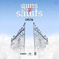 OKEN – Guns & Saints