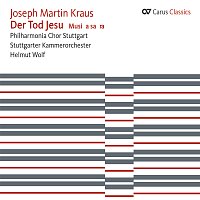 Přední strana obalu CD Joseph Martin Kraus: Der Tod Jesu [Carus Classics]