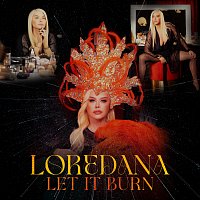 Loredana – Let It Burn