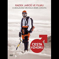 Radek Jaroš – Cesta vzhůru DVD