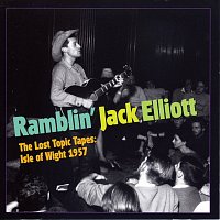 Ramblin' Jack Elliott – The Lost Topic Tapes: Isle Of Wight 1957