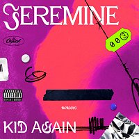 JEREMINE – Kid again