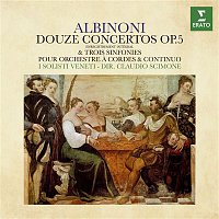 Claudio Scimone – Albinoni: Douze concertos, Op. 5 & Trois sinfonies