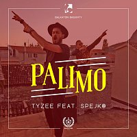 Tyzee, Spejko – Palimo