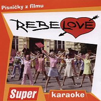 O.S.T. – Rebelové - Písničky z filmu (Karaoke Version) FLAC