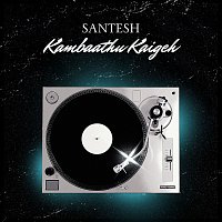 Santesh, Amos Paul – Kambaathu Kaigeh