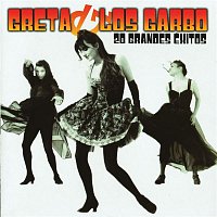 Greta Y Los Garbo – 20 Grandes Exitos