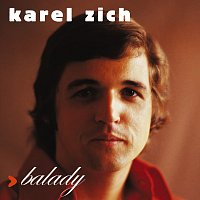 Karel Zich – Balady