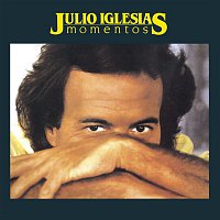 Julio Iglesias – Momentos