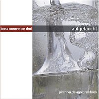 Brass connection Tirol – aufgetaucht