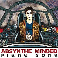 Absynthe Minded – Plane Song