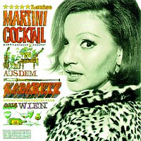 Louise Martini – Martini Cocktail aus dem Kabarett aus Wien