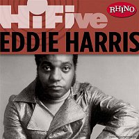 Eddie Harris – Rhino Hi-Five: Eddie Harris