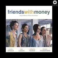 Přední strana obalu CD Friends With Money Original Motion Picture Soundtrack