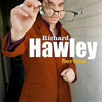 Richard Hawley – Serious