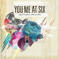 You Me At Six – Liquid Confidence (Nothing To Lose)