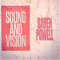 Baden Powell – Sound and Vision