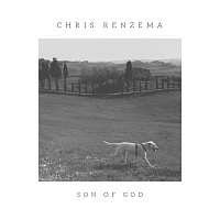 Chris Renzema – Son Of God
