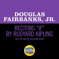 Reciting "If" By Rudyard Kipling [Live On The Ed Sullivan Show, December 1, 1957]