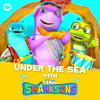 The Sharksons – Under the Sea with the Sharksons