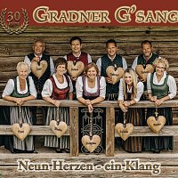 Gradner G'sang – Neun Herzen - ein Klang - 30 Jahre