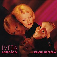 Iveta Bartošová – Krasna Neznama CD