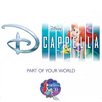 DCappella – Part of Your World