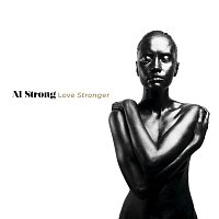 Al Strong – Love Stronger