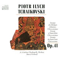 Chor der Russischen Akademie, Moskau, Marcel Verhoeff – Tchaikovsky: Liturgy of St. John Chrysostom, Op. 41