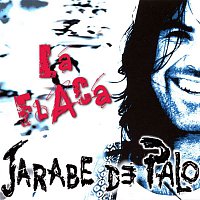 Jarabe De Palo – La Flaca