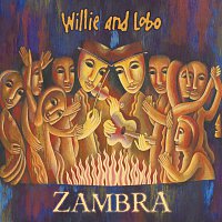 Willie And Lobo – Zambra