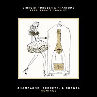 Champagne, Secrets, & Chanel [Remixes]