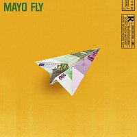 Mayo – Fly