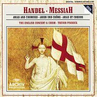 Arleen Augér, Anne Sofie von Otter, Michael Chance, Howard Crook, John Tomlinson – Handel: Messiah - Arias and Choruses