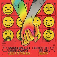 Marshmello, Demi Lovato – OK Not To Be OK [Lost Stories Remix]