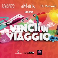 Carolina Marquez, DJ Matrix, DJ Maxwell, Moova – Vinci un viaggio (Ecuador)